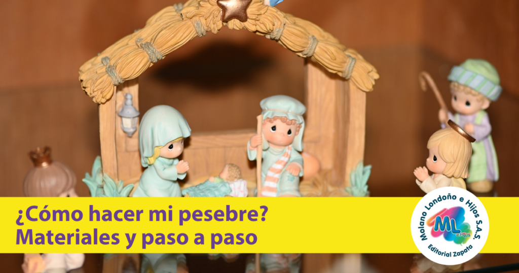 ¿Cómo hacer mi pesebre? Materiales y paso a paso